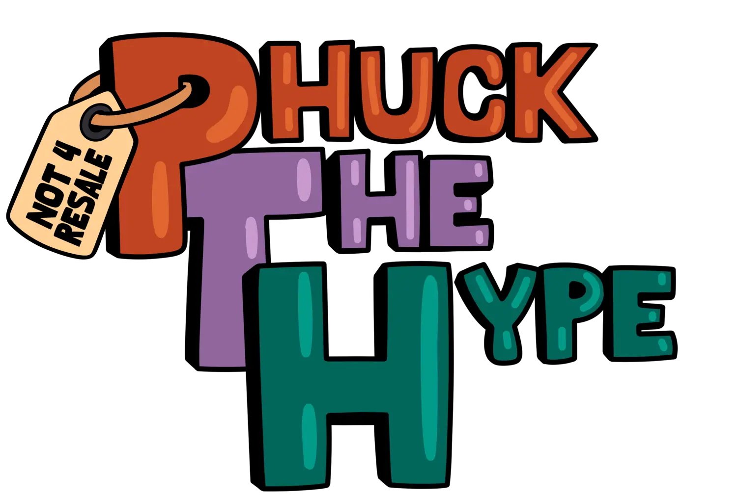 PHUCKTHEHYPE